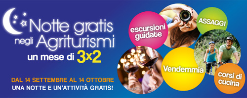 Notte gratis negli Agriturismi, un mese di 3x2
